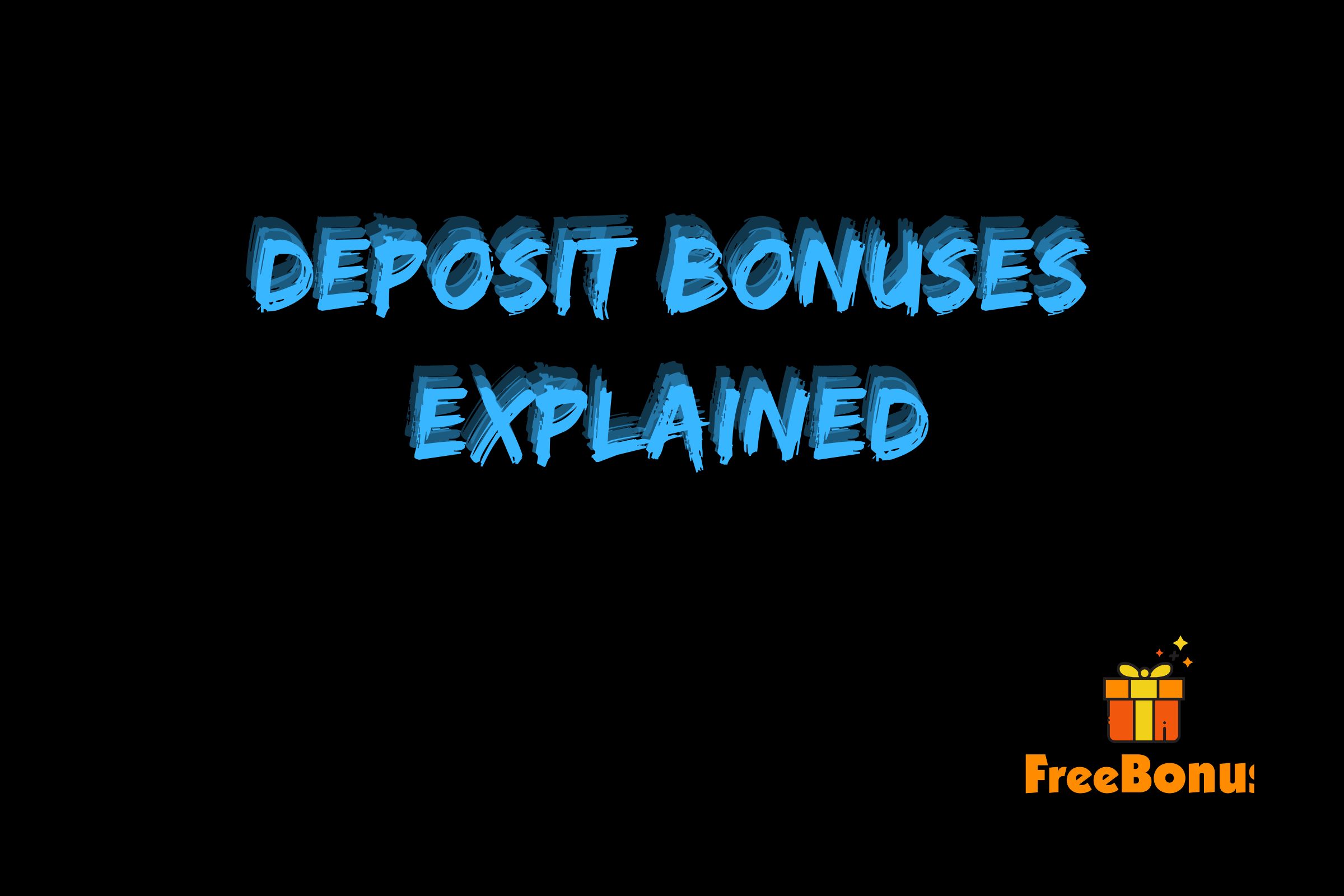 How Does Deposit Matched Bonuses Work?