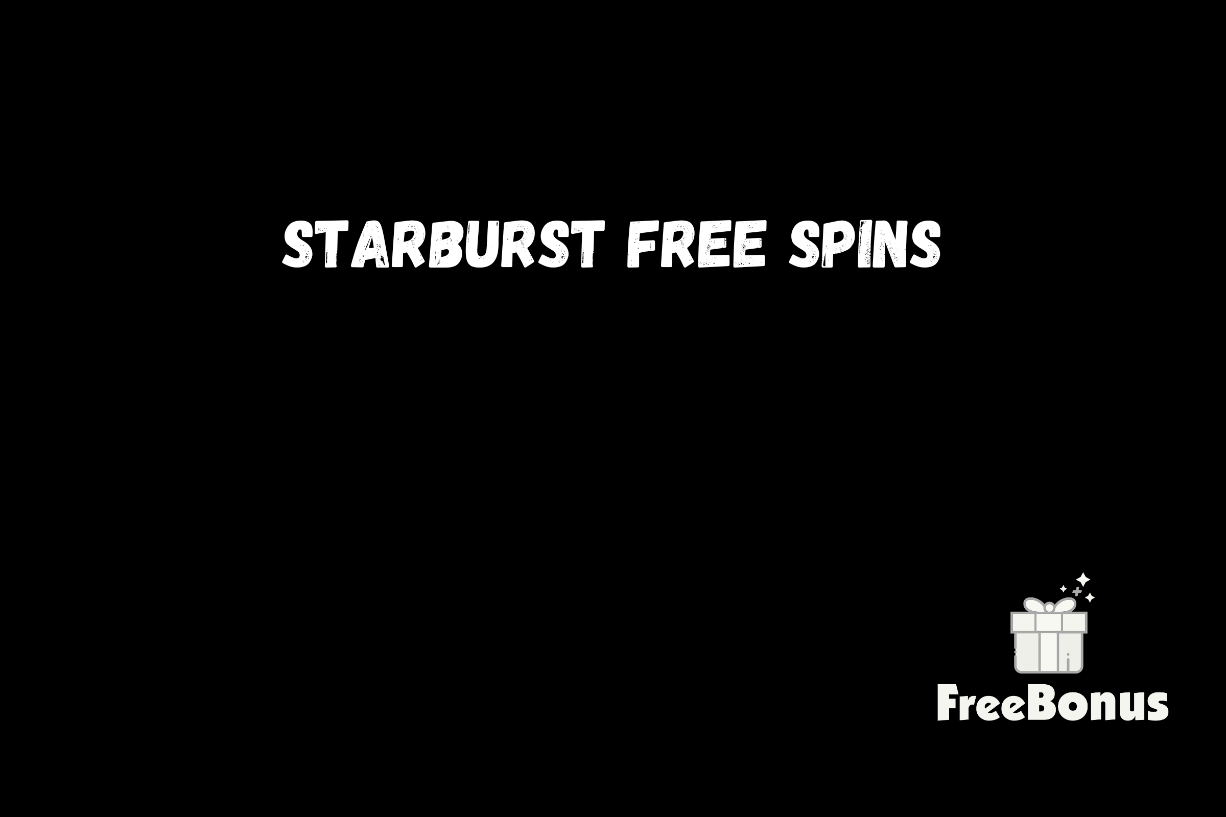 Starburst Free Spins