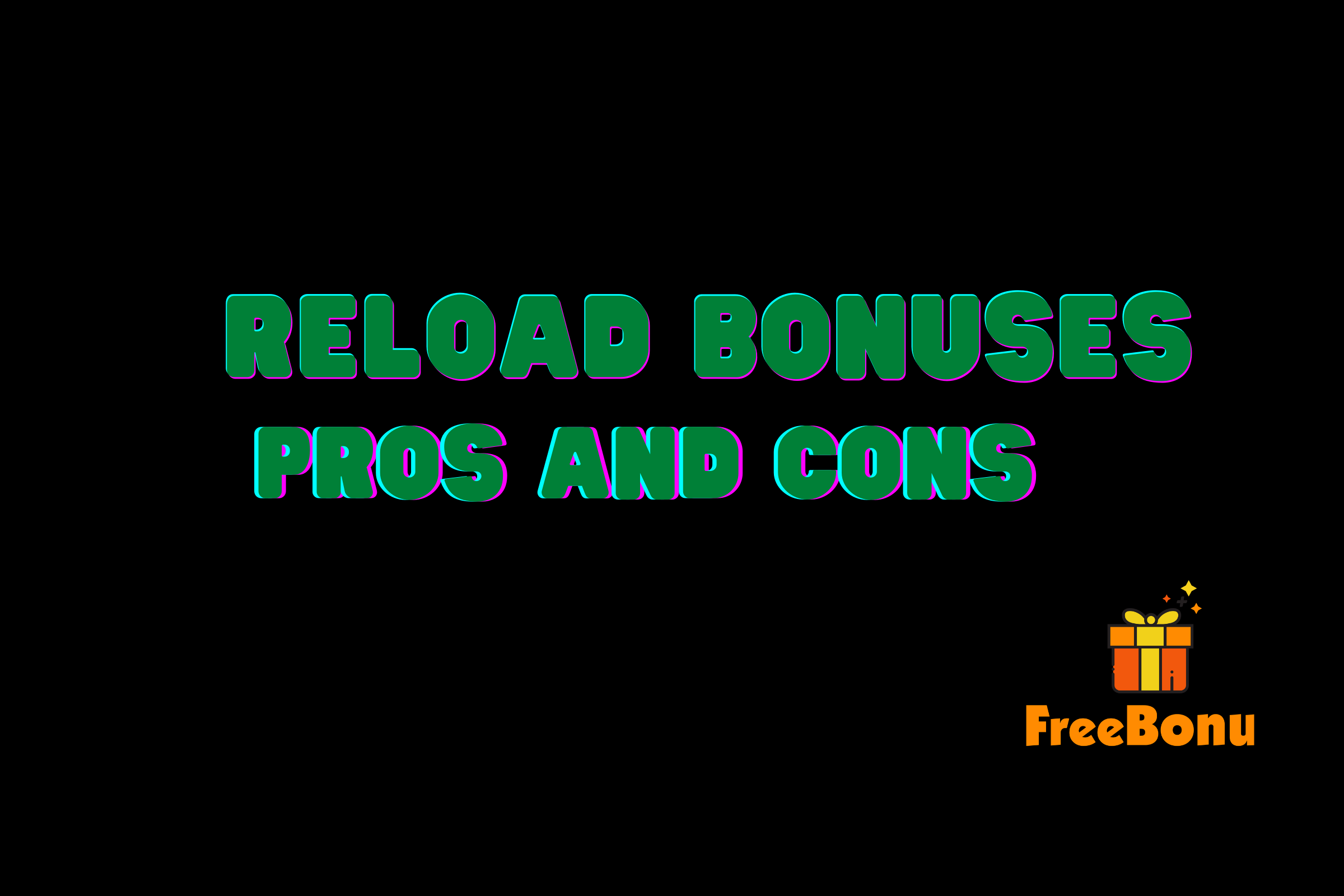 What Are Reload Bonuses and How Do They Work?